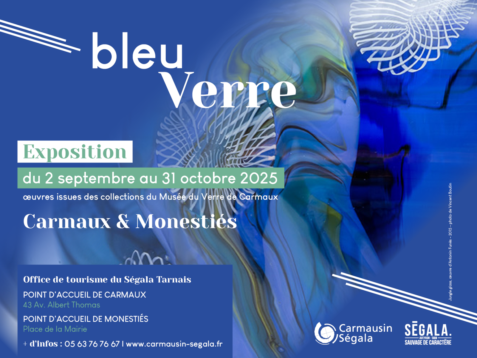 Exposition bleu verre 2025 - Office de tourisme du Ségala tarnais