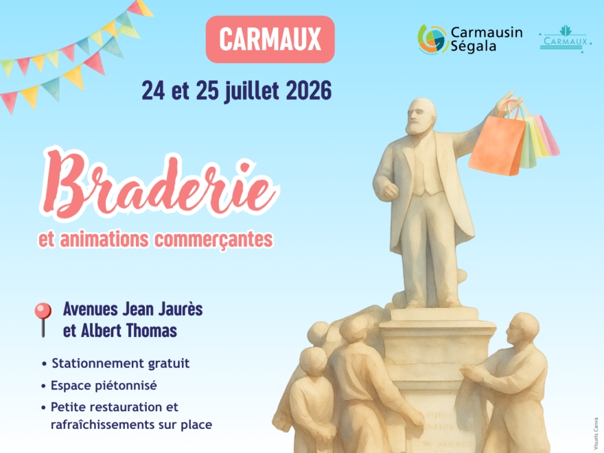 Braderie // Carmaux les 24 et 25 juillet